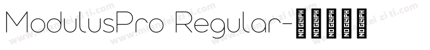 ModulusPro Regular字体转换